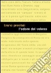 L'odore del veleno libro di Previtali Bruno