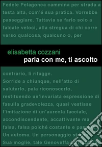 Parla con me, ti ascolto libro