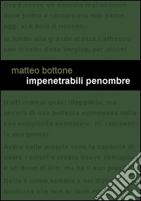 Impenetrabili penombre