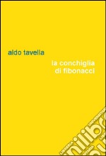 La conchiglia di Fibonacci