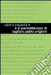 E si permettevano di tagliare Pablo Prigioni libro