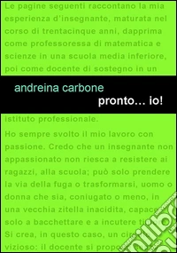 Pronto... io!