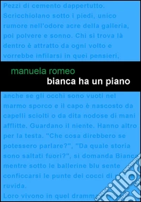 Bianca ha un piano
