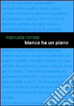 Bianca ha un piano libro