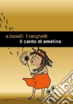 Il canto di Eméline