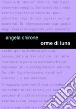 Orme di luna libro