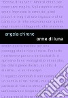 Orme di luna libro