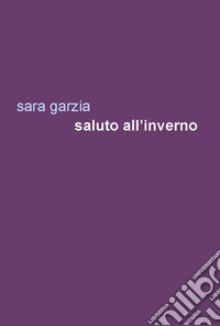Saluto all'inverno