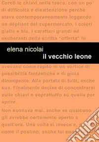 Il vecchio leone libro