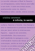 È infinita, lo sento libro