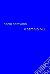 Il cerchio blu