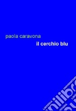 Il cerchio blu libro