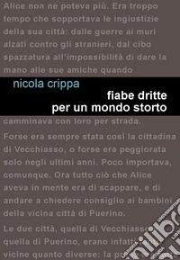 Fiabe dritte per un mondo storto
