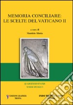 Memoria conciliare, le scelte del Vaticano II libro