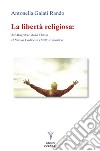 La libertà religiosa. Dal Magistero della Chiesa al nuovo codice di diritto canonico libro