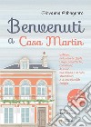 Benvenuti a Casa Martin libro