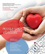 Piccola guida alla solidarietà familiare libro