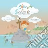 Chicco e Scoglio. Una fiaba tratta da una storia vera libro