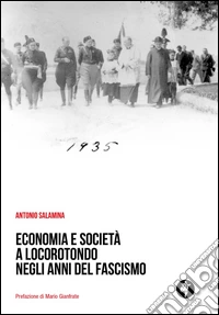 Economia e società a Locorotondo negli anni del fascismo