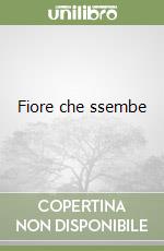 Fiore che ssembe libro