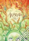 Agostino. Storie in rima libro di Paoletti Michele