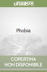 Phobia libro