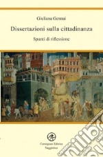 Dissertazioni sulla cittadinanza. Spunti di riflessione