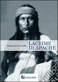 Lacrime d'Apache