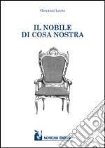 Il nobile di Cosa Nostra libro