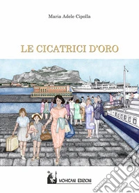 Le cicatrici d'oro