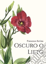 Oscuro o lieto libro