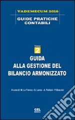 Guida alla gestione del bilancio armonizzato