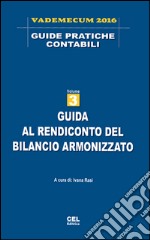 Guida al rendiconto del bilancio armonizzato libro