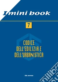 Codice dell'edilizia e dell'urbanistica