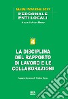 La disciplina del rapporto di lavoro e le collaborazioni libro di Barera Stefano Carmignani Augusto