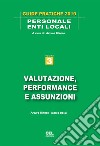 Valutazione, performance e assunzioni. Vol. 3 libro