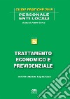 Trattamento economico e previdenziale. Vol. 5 libro di Bianco Arturo Baroncini Luigi