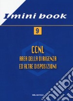 CCNL. Area della dirigenza ed altre disposizioni libro