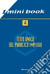 Testo unico del pubblico impiego libro