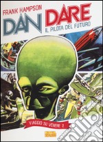 Viaggio su Venere. Dan Dare il pilota del futuro. Vol. 2