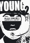 Unlucky young men. Vol. 2 libro di Fujiwara Kamui Otsuka Eiji