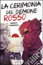 La cerimonia del demone rosso libro