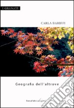 Geografia dell'altrove libro