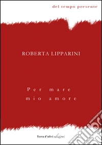 Per mare mio amore