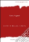 Soffio nelle crepe libro di Viganò Carla