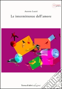 Le intermittenze dell'amore
