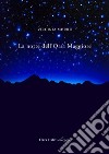 La notte dell'Orsa Maggiore libro di Murru Virginia