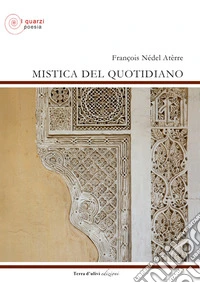 Mistica del quotidiano libro