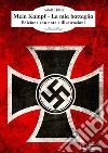 Mein Kampf. La mia battaglia libro