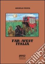 Far-West Italia